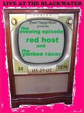 The Evening Episode / Red Host / The Yankee Racers on May 29, 2007 [746-small]
