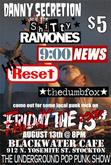 Danny Secretion and the Shitty Ramones / Hit Reset / 9:00 News / Dumb Fox on Aug 13, 2010 [174-small]