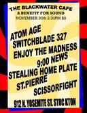 The Atom Age / Switchblade 327 / Enjoy the Madness / 9:00 News / Stealing Home Plate / St. Pierre / Scissorfight on Nov 30, 2008 [182-small]