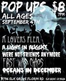 aloversplea / A Light In August / We're Not Friends Anymore / First Was Chaos / Oceans In December on Sep 4, 2009 [290-small]