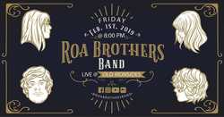 The Roa Brothers Band / Sam Henson / Desiree on Feb 1, 2019 [644-small]