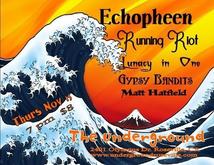 Echo))Pheen / Running Riot / Lunacy In One / Gypsy Bandits / Matt Hatfield on Nov 15, 2007 [888-small]