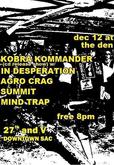 Kobra Kommander / In Desperation / Agro Crag / Mind Trap / Summit on Dec 12, 2009 [926-small]