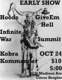 Hoods / Give Em Hell / Infinite War / Summit / Kobra Kommander on Oct 24, 2009 [936-small]