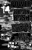 Power / Brain Rash / Bum City Saints / XTOM HANX on Nov 14, 2012 [955-small]