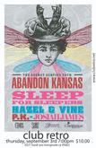 Abandon Kansas / Hazel And Vine / Josiah James / Sleep for Sleepers / PK on Sep 3, 2009 [389-small]
