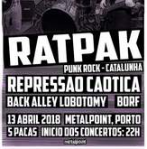 RATPAK / REPRESSÃO CAÓTICA / Back Alley Lobotomy / Borf on Apr 13, 2018 [558-small]
