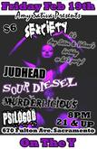 Sexciety / Judhead / Sour Diesel / Murderlicious / Psilogod on Feb 19, 2010 [674-small]