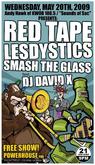 Red Tape / Lesdystics / Smash the Glass on May 20, 2009 [185-small]