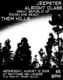 Jeepster / Alright Class / Great Republic of Rough and Ready / Them Hills on Aug 12, 2009 [204-small]