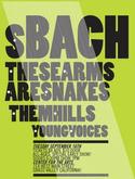 sBach / These Arms Are Snakes / Them Hills / Young Voices on Sep 16, 2008 [330-small]
