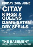 Citay / Kings and Queens / Dame Satan / Dry Spells on Jun 26, 2009 [334-small]