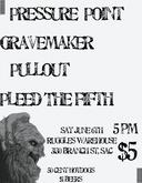 Pressure Point / Grave Maker / Pullout / Plead the Fifth on Jun 6, 2009 [350-small]
