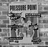 Pressure Point / Rat City Riot / Madhouse Desciples / Straitjacket / The Abuse on Apr 20, 2006 [370-small]