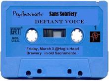 Psychosomatic / Sans Sobriety / Defiant Voice on Mar 3, 2006 [476-small]