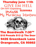 Havenside / My Murderous Intentions / Give Em Hell / Elenora / Oh My! Explosive on Jun 11, 2009 [644-small]