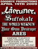 Liferuiner / Suffokate / The World We Knew / Cypher / Your Own Destroyer / Ares on Apr 19, 2009 [618-small]