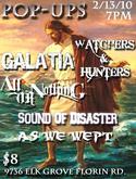 Galatia / Watchers & Hunters / All Or Nothing / Sound of Disaster / As We Wept on Feb 13, 2010 [763-small]