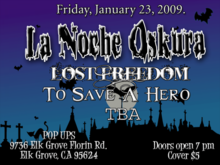 La Noche Oskura / Lost Freedom / To Save A Hero on Jan 23, 2009 [765-small]
