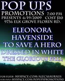 Eleonora / Havenside / To Save A Hero / Dressed in White / The Glorious Fall on Jun 19, 2009 [778-small]