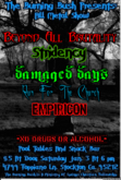 Beyond all Brutality / Stridency / Damaged Days / Run for the Church / Empiricon on Jan 3, 2009 [334-small]