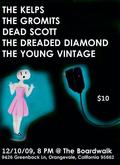 The Kelps / The Gromits / Dead Scott / The Dreaded Diamond / The Young Vintage on Dec 10, 2009 [805-small]