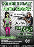 Second To Last / Hear the Sirens / The Story So Far / Hand Guns / 9:00 News on Feb 5, 2009 [813-small]