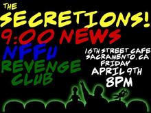 Secretions / N.F.F.U. / Revenge Club / 9:00 News on Apr 9, 2010 [815-small]