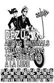 Dezu / Among Criminals / Tsunami Rising / The Buboniks / A La Lune on Jun 13, 2009 [989-small]
