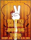 Noise Attack / Chon Travis / Johnny Young / Terezodu on Jun 9, 2009 [993-small]