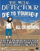 Die To Yourself / Radical Classical / All Or Nothing on Apr 12, 2010 [997-small]