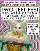 Two Left Feet / Kid With Katana / Go Kart Mozart / Exhaused Pipes on Apr 3, 2010 [002-small]