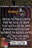 Final Summation / The Black Horde / Vacant Churches / Banda Newsense / 10 Minute Rebellion on Nov 21, 2009 [210-small]