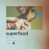 Superfood / Never Love on Apr 22, 2019 [676-small]