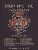 Every Time I Die / Real Friends / Counterparts / Gnarwolves / Brigades / Gatherers on Aug 21, 2015 [921-small]