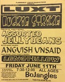 Luxt / Luckie Strike / Assorted Jelly Beans / Anguish Unsaid / Longfellow on Jun 11, 1999 [991-small]