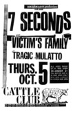 7 Seconds / Victim's Family / Tragic Mulatto on Oct 5, 1989 [021-small]