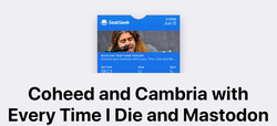 Mastodon / Coheed and Cambria / Every Time I Die on Jun 6, 2019 [920-small]