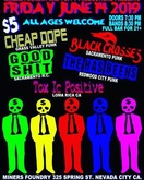 Cheap Dope / Good Shit / Black Crosses / The Has Beens / Toxic Positive on Jun 14, 2019 [174-small]