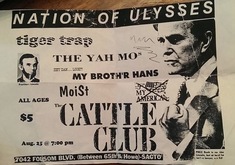 Nation of Ulysses / Tiger Trap / The Yah Mos / My Brother Hans / Moist on Aug 25, 1993 [743-small]