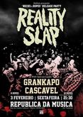 Reality Slap / Grankapo / Cascavel on Feb 3, 2012 [022-small]