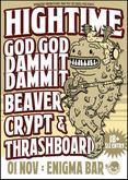Hightime / God God Dammit Dammit / Beaver / Crypt / Thrashboard on Nov 1, 2014 [840-small]