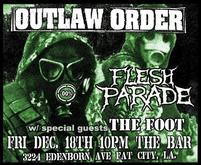 Outlaw Order / Flesh Parade / The Foot on Dec 18, 2009 [579-small]