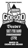 God God Dammit Dammit / Beaver / She's the Band / Thrashboard / Crypt on Mar 28, 2014 [973-small]