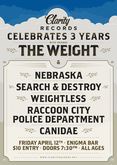 The Weight / Nebraska / Search & Destroy / Weightless / Raccoon City Police Department / Canidae on Apr 12, 2013 [445-small]