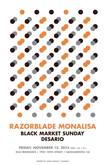 Razorblade Monalisa / Black Market Sunday / Desario on Nov 15, 2013 [053-small]