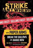 Strike Anywhere / Paper Arms / Break the Gallows / Awake Now on Jul 6, 2019 [753-small]