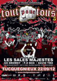Les Sales Majestés / P.O. Box / David TMX / The Big Black Boots / Just A Fake / Eleven Coaster on Sep 22, 2012 [763-small]