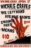 Michale Graves / The Left Hand / Avenue Saints / The Strange Party / The Moans on Apr 17, 2013 [614-small]