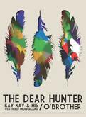 The Dear Hunter / Kay Kay & His Wheathered Underground / O'Brother on Aug 9, 2011 [781-small]
